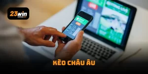 Kèo Châu Âu