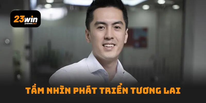 Tầm nhìn phát triển tương lai